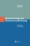 Outsourcing der Datenverarbeitung