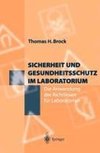 Sicherheit und Gesundheitsschutz im Laboratorium