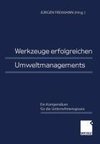 Werkzeuge erfolgreichen Umweltmanagements