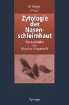 Zytologie der Nasenschleimhaut