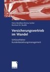 Versicherungsvertrieb im Wandel