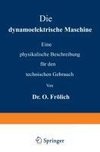 Die dynamoelektrische Maschine