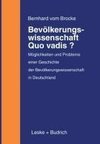 Bevölkerungswissenschaft - Quo vadis?