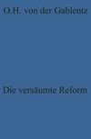 Die versäumte Reform