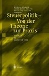 Steuerpolitik - Von der Theorie zur Praxis