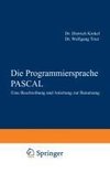 Die Programmiersprache PASCAL