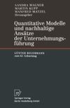 Quantitative Modelle und nachhaltige Ansätze der Unternehmungsführung