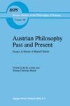 Austrian Philosophy Past and Present