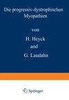 Die progressiv-dystrophischen Myopathien