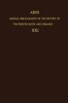 Annual Bibliography of the History of the Printed Book and Libraries