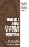 Innovations in Antiviral Development and the Detection of Virus Infections