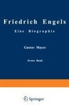 Friedrich Engels Eine Biographie