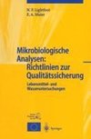 Mikrobiologische Analysen: Richtlinien zur Qualitätssicherung