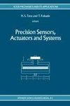 Precision Sensors, Actuators and Systems