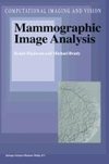 Mammographic Image Analysis