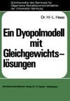 Ein Dyopolmodell mit Gleichgewichtslösungen