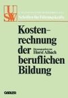 Kostenrechnung der beruflichen Bildung