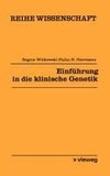 Einführung in die klinische Genetik