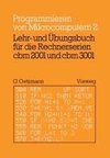 Lehr- und Übungsbuch für die Rechnerserien cbm 2001 und cbm 3001