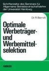 Optimale Werbeträger- und Werbemittelselektion