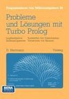 Probleme und Lösungen mit Turbo-Prolog