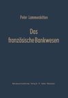 Das französische Bankwesen