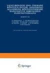 Licht-Biologie und -Therapie Röntgen-Physik -Dosierung Allgemeine Röntgentherapie Radioaktive Substanzen Elektrotherapie