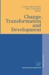 Change, Transformation and Development