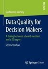 Data Quality for Decision Makers