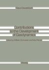 Contributions to the Development of Gasdynamics