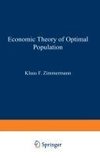 Economic Theory of Optimal Population