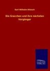 Die Gracchen und ihre nächsten Vorgänger