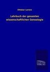 Lehrbuch der gesamten wissenschaftlichen Genealogie