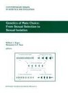 Genetics of Mate Choice: From Sexual Selection to Sexual Isolation