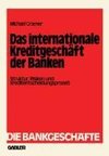 Das internationale Kreditgeschäft der Banken