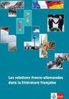 Les relations franco-allemandes dans la littérature française