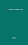 The Paradoxes of Freedom