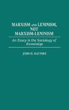 Marxism and Leninism