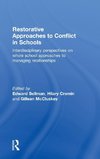 Restorative Approaches to Conflict in Schools