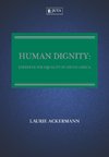 HUMAN DIGNITY