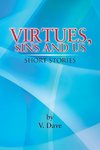 Virtues, Sins and Us