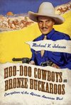 Johnson, M:  Hoo-Doo Cowboys and Bronze Buckaroos