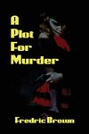 A Plot for Murder