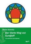 Der Vierte Weg von Gurdjieff