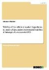 Validity of the efficient market hypothesis in times of speculative investment bubbles  & Strategy of a successful IPO