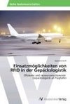 Einsatzmöglichkeiten von RFID in der Gepäckslogistik