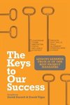 The Keys to Our Success