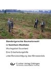 Standortgerechte Baumartenwahl in Nordrhein-Westfalen. Wuchsgebiet Sauerland - Eine Entscheidungshilfe unter Berücksichtigung des Klimawandels