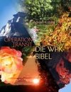 OPERATION TRANSIT - DIE WPK-BIBEL