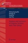 Analysis and Synthesis of Singular Systems with Time-Delays